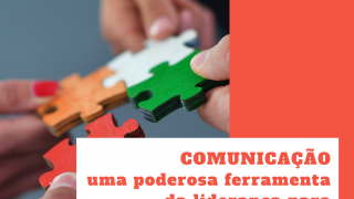 Imagem sobre Comunicação: uma poderosa ferramenta da liderança para engajar o time