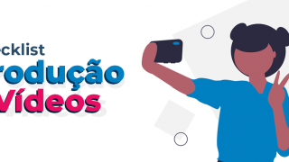 Imagem sobre Checklist para produzir vídeos internos incríveis