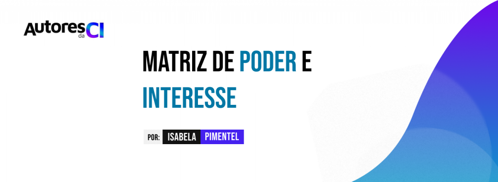 Matriz de poder e interesse
