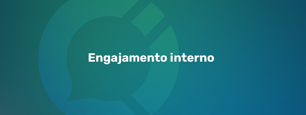 engajamento interno